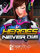 Heroes Never Die