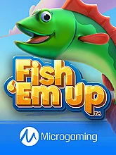 Fish 'Em Up